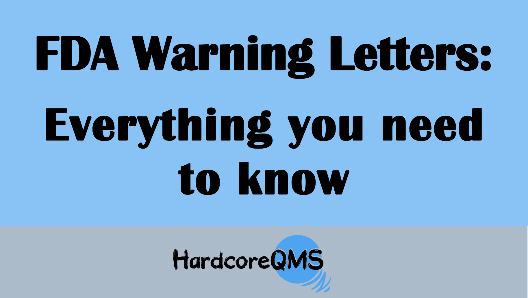 FDA Warning Letters: Everything You Need To Know In 2023